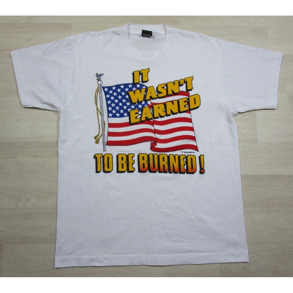 Vintage 80s American Flag T Shirt (XL) It Wasn't Earned to be Burned Patriot USA